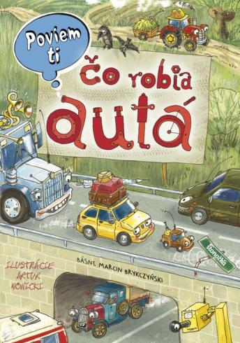 POVIEM TI CO ROBIA AUTA