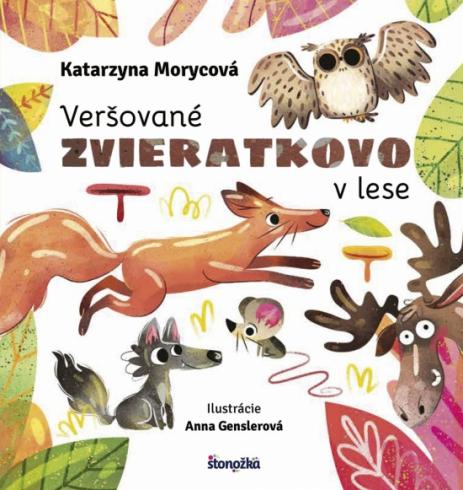 VERSOVANE ZVIERATKOVO V LESE