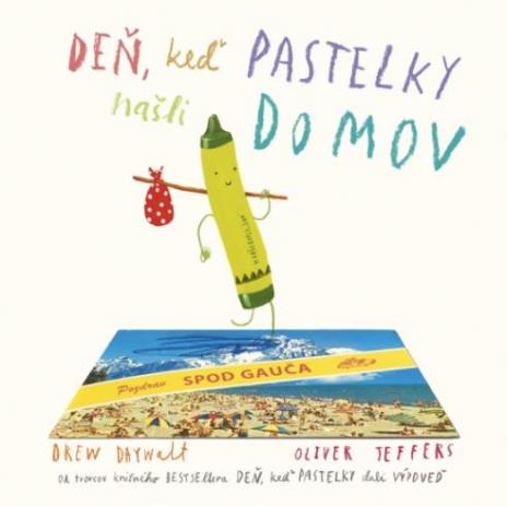 DEN, KED PASTELKY NASLI DOMOV