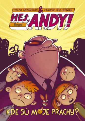 HEJ, ANDY! 2: KDE SU MOJE PRACHY?