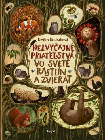 NEZVYCAJNE PRIATELSTVA VO SVETE RASTLIN A ZVIERAT