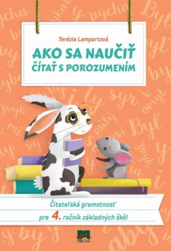 AKO SA NAUCIT CITAT S POROZUMENIM CITATELSKA GRAMOTNOST PRE 4. ROC.ZS