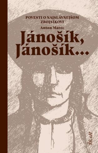 JANOSIK, JANOSIK...