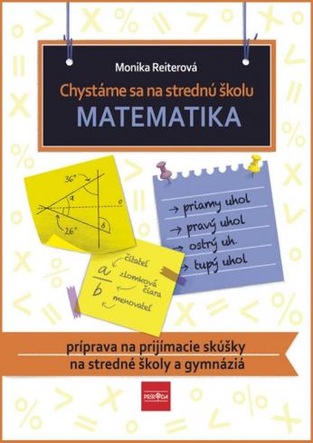 CHYSTAME SA NA STREDNU SKOLU MATEMATIKA