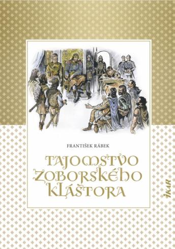 TAJOMSTVO ZOBORSKEHO KLASTORA