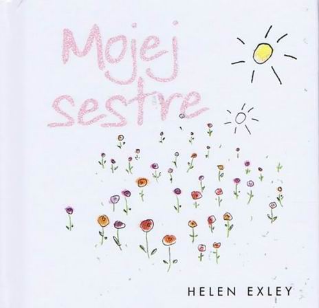 MOJEJ SESTRE