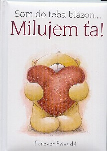 SOM DO TEBA BLAZON...MILUJEM TA !