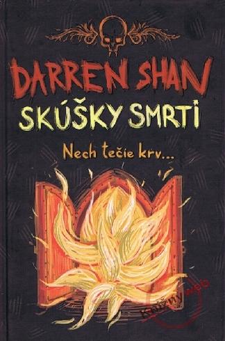SKUSKY SMRTI 5, NECH TECIE KRV