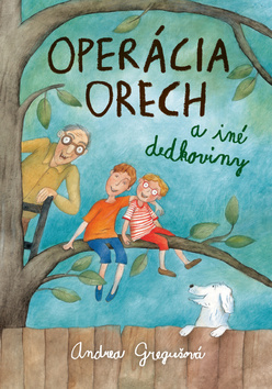 OPERACIA ORECH A INE DEDKOVINY