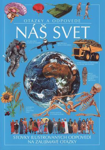 OTAZKY A ODPOVEDE - NAS SVET