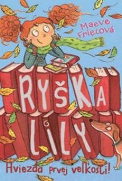 RYSKA LILY - HVIEZDA PRVEJ VELKOSTI!