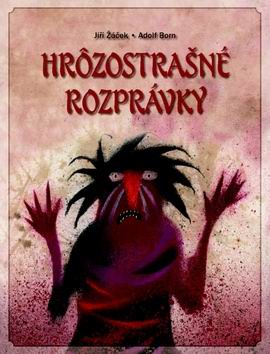 HROZOSTRASNE ROZPRAVKY