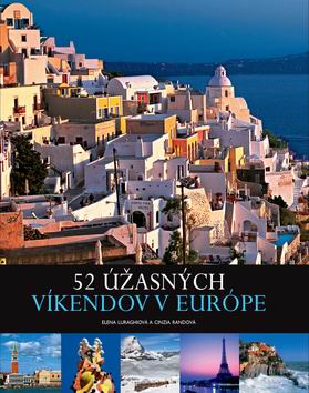 52 UZASNYCH VIKENDOV V EUROPE