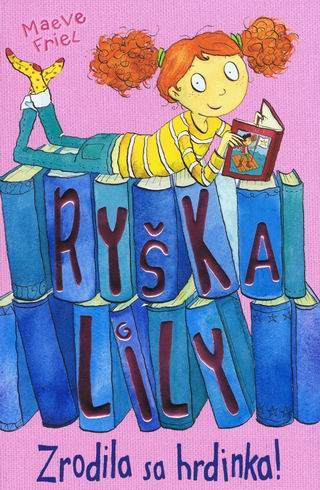 RYSKA LILY ZRODILA SA HRDINKA!