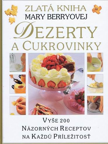 DEZERTY A CUKROVINKY