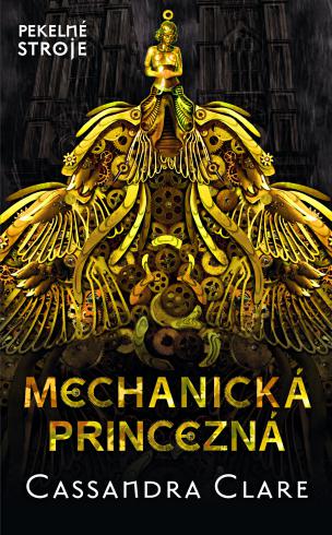 PEKELNE STROJE MECHANICKA PRINCEZNA