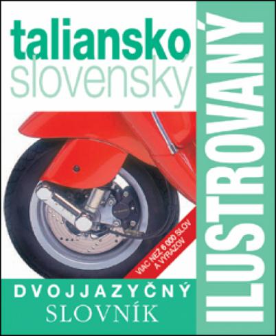 TALIANSKO-SLOVENSKY ILUSTROVANY SLOVNIK