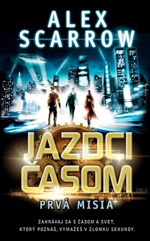 JAZDCI CASOM PRVA MISIA