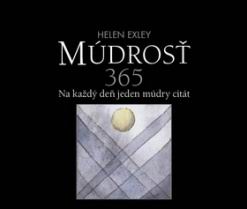 MUDROST 365 NA KAZDY JEDEN DEN MUDRY CITAT