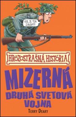 MIZERNA DRUHA SVETOVA VOJNA HROZOSTRASNA HISTORIA