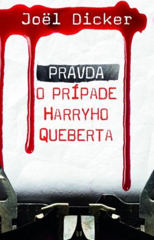 PRAVDA O AFERE HARRYHO QUEBERTA
