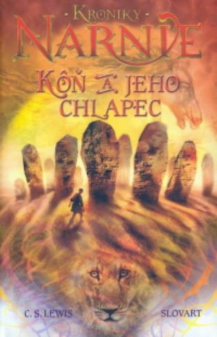 KRONIKY NARNIE - KON A JEHO CHLAPEC