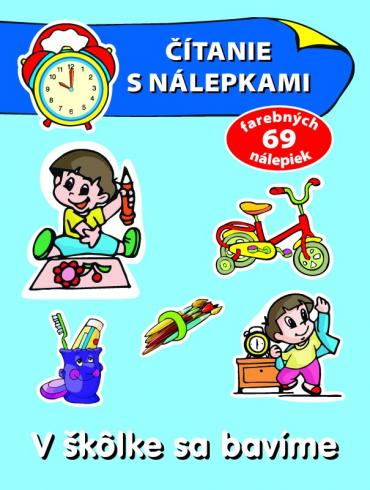 CITANIE S NALEPKAMI - V SKOLKE SA BAVIME