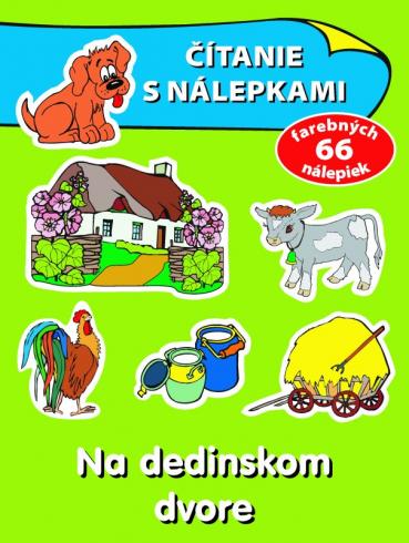 CITANIE S NALEPKAMI - NA DEDINSKOM DVORE