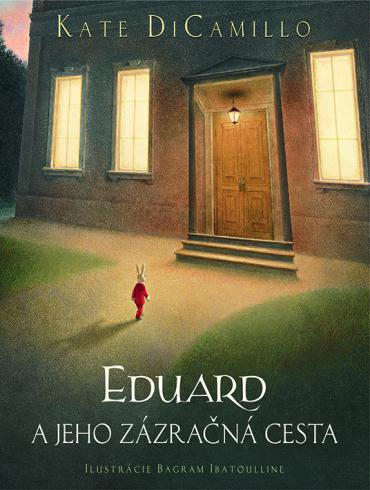EDUARD A JEHO ZAZARACNA CESTA
