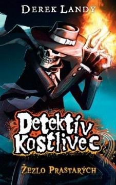 DETEKTIV KOSTLIVEC ZEZLO PRASTARYCH