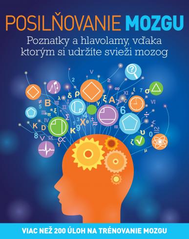 POSILNOVANIE MOZGU