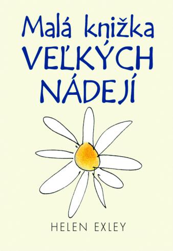 MALA KNIZKA VELKYCH NADEJI