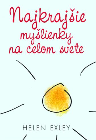 NAJKRAJSIE MYSLIENKY NA CELOM SVETE