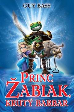 PRINC ZABIAK, KRUTY BARBAR
