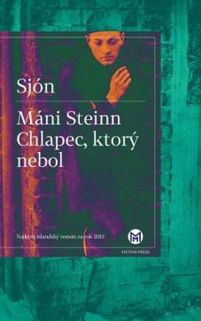 MANI STEIN CHLAPEC, KTORY NEBOL