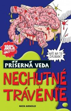 NECHUTNE TRAVENIE - PRISERNA VEDA