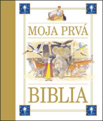 MOJA PRVA BIBLIA