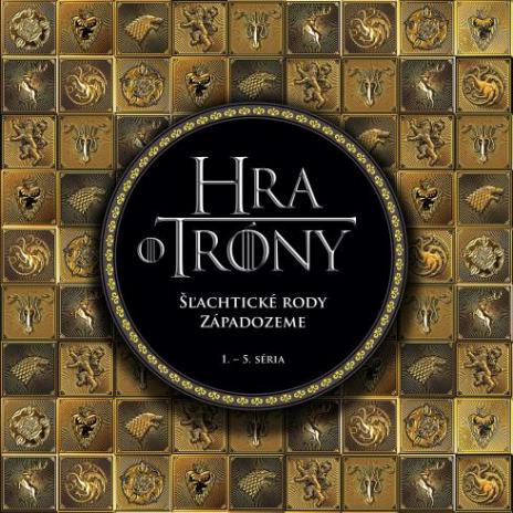 HRA O TRONY SLACHTICKE RODY ZAPADOZEME