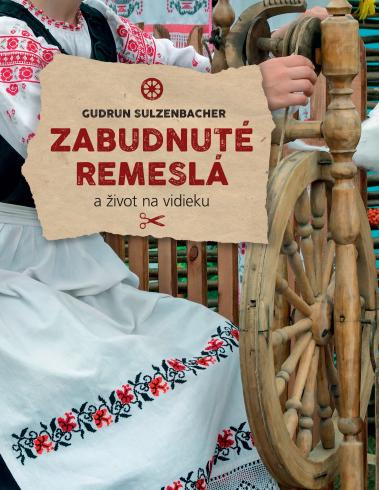 ZABUDNUTE REMESLA