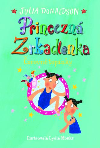 PRINCEZNA ZRKADLENKA CAROVNE TOPANKY