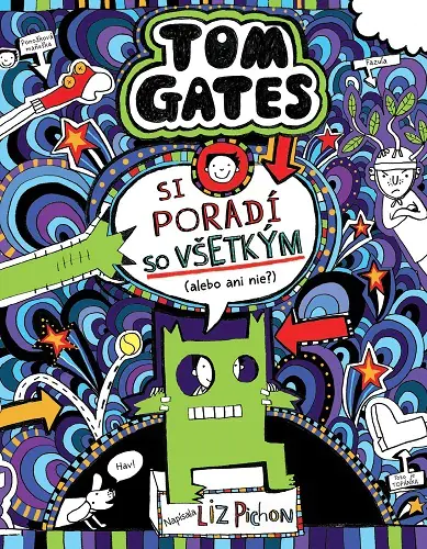 Tom Gates 15: Si poradí so všetkým (alebo ani nie?)
