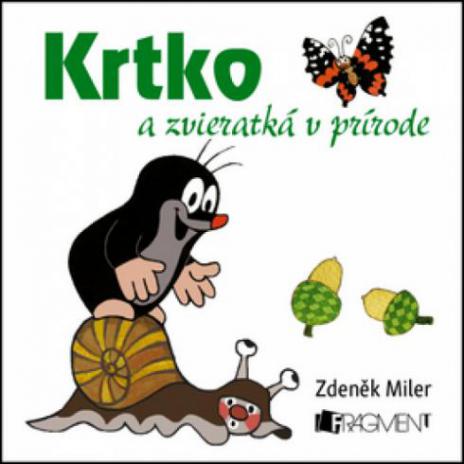 KRTKO A ZVIERATKA V PRIRODE