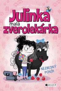 JULINKA MALA ZVEROLEKARKA 2 - NEZBEDNY PONIK