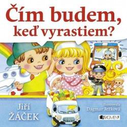 CIM BUDEM KED VYRASTIEM?
