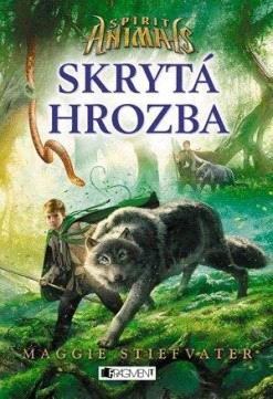 SPIRIT ANIMALS 2 - SKRYTA HROZBA