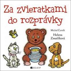 ZA ZVIERATKAMI DO ROZPRAVKY
