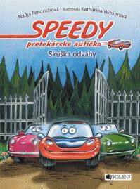 SPEEDY PRETEKARSKE AUTICKO 2 SKUSKA ODVAHY