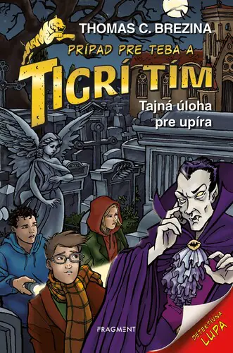 Tigrí tím: Tajná úloha pre upíra
