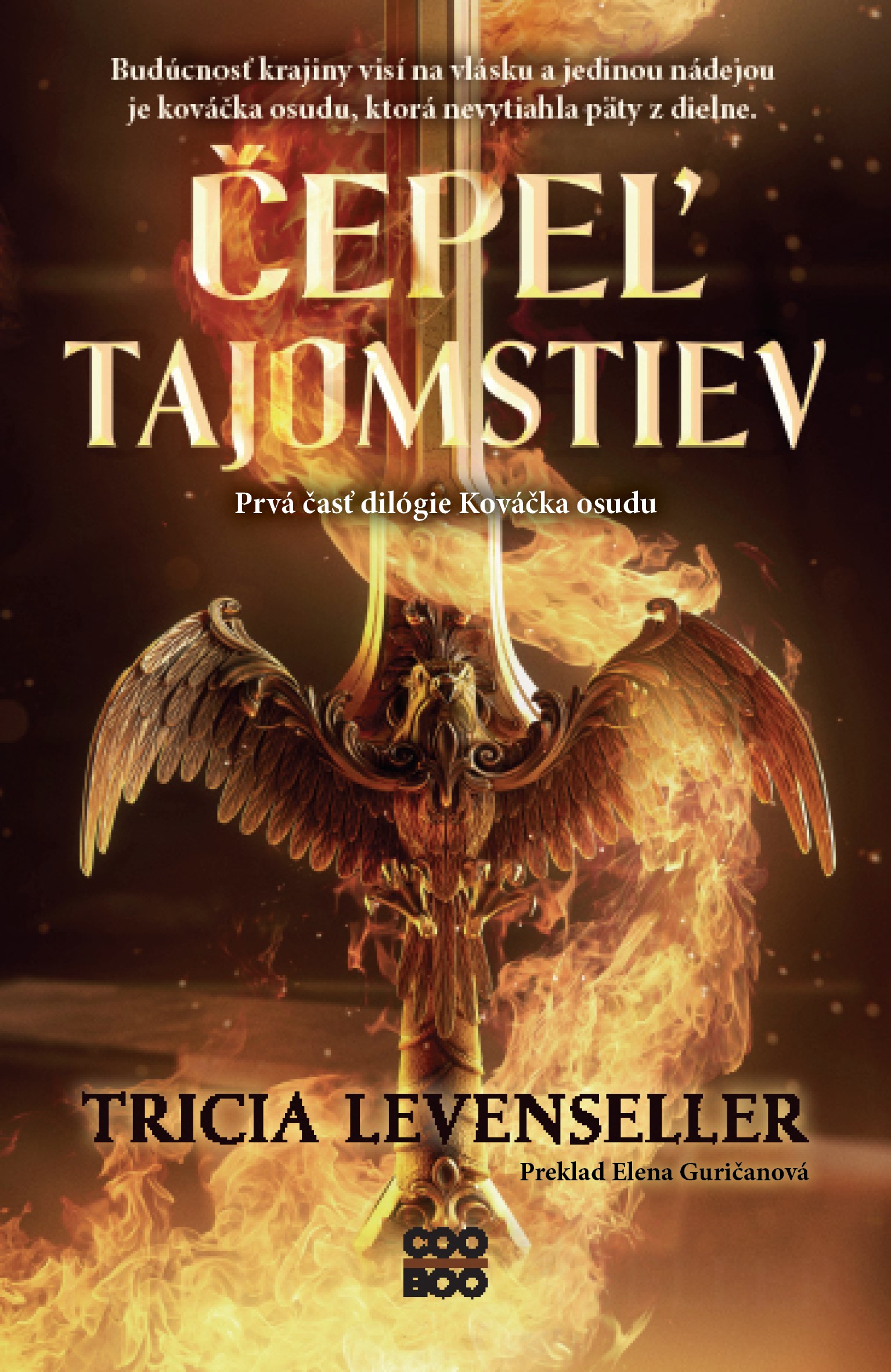 Kováčka osudu 1: Čepeľ tajomstiev