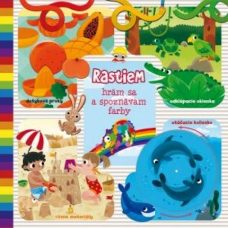 RASTIEM HRAM SA A SPOZNAVAM FARBY